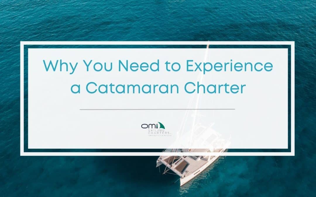 What Makes a Catamaran Charter Unique