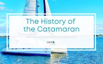 The Fascinating Catamaran History: From Ancient Roots to Modern Sailing