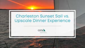 Featured image of Charleston sunset sail vs. upscale dinner experience