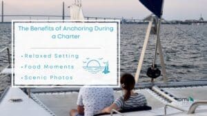 infographic image of the benefits of anchoring during a charter